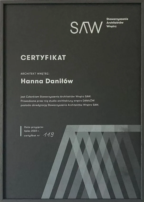 Certyfikat SAW nr 119 Hanny Daniłów, przyjętej do Stowarzyszenia Architektów Wnętrz w lipcu 2022 roku